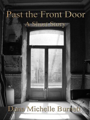 cover image of Past the Front Door, a Short Story